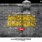 Thalo b hozzah x Geraldine x Mr Prince Man x Abatiya x Manton x Pong x Boy P x W-Twice – Amandinena Kumpandako Remix (Prod by Mafuno)