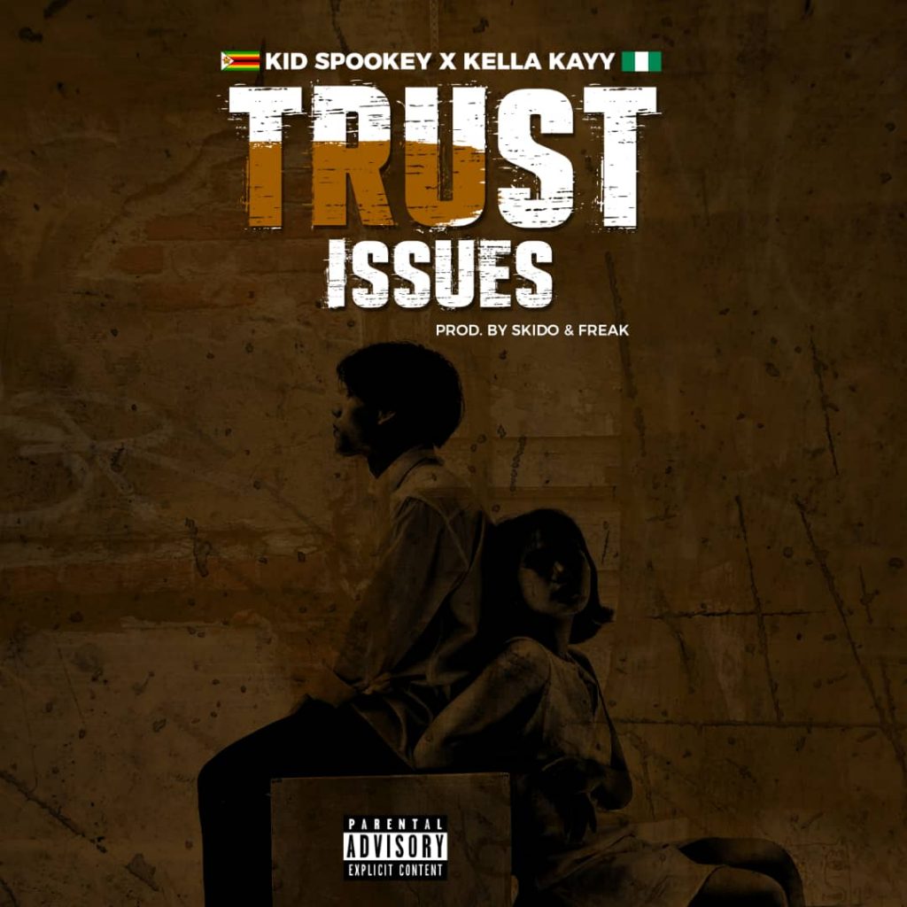 Kid Spookey & Kella kay – Trust Issues (Skido & Freak)