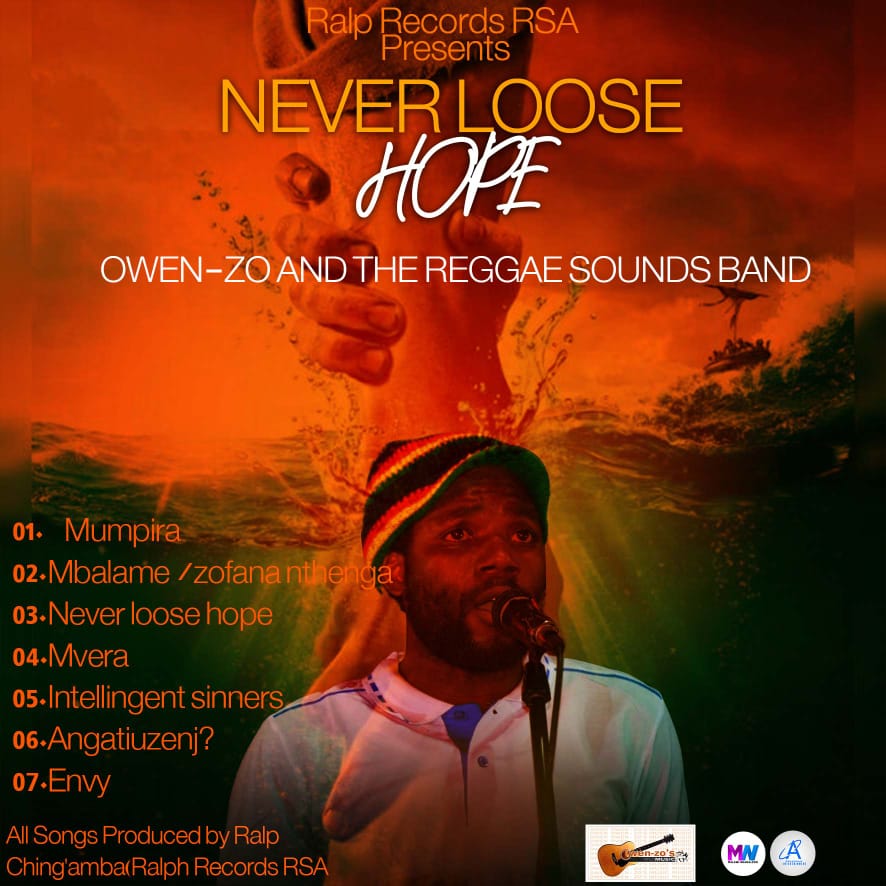 Owe-zo and the reggae sounds Band – Never loose hope (Prod by Ralp Records RSA)