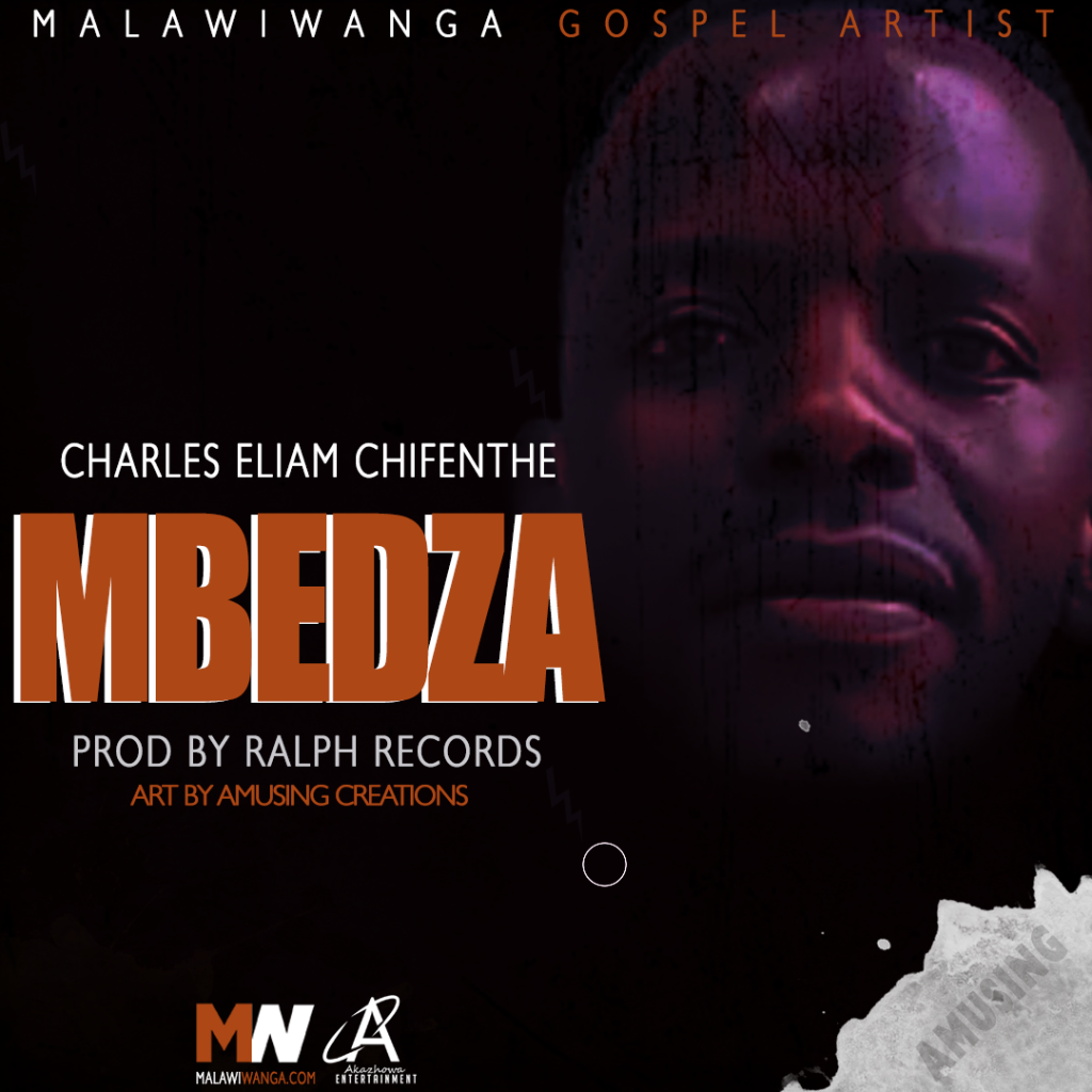 Charles eliam chifenthe – Mbedza (Ralph Records RSA)