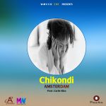 Amsterdam – Chikond (prod by carie bizo)