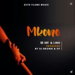 Ex Kay & Lino – Mkono (Prod by Dj Brown & KP)