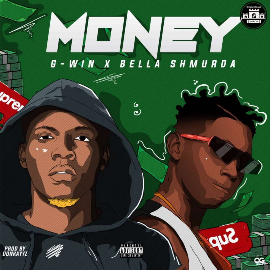 G – win x Bella shmurda – Money (prod by Donkayyz)