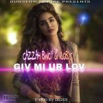 Gazzah Bwoy & Rob G – Giv mi ur lov (Prod by Dizzo)