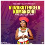 Igwe Charles phika – N’zakutengera Kumangoni (Produced by Blue wave Records)