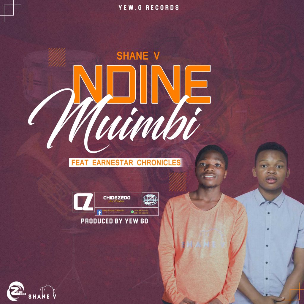 Shane V ft Earnestar Chronicles – Muimbi (Prod by Yew Go)