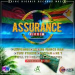 Assurance Riddim Medley (Mixed & Prod by Ak 2Kingz Biship Records Muzik)
