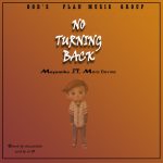 Mayamiko ft More Devwe – (Prod by Sir D Records)