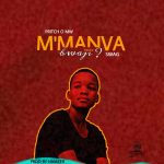 Pritch o MW ft Swag – Mumanva bwanji (prod by Hamzer)