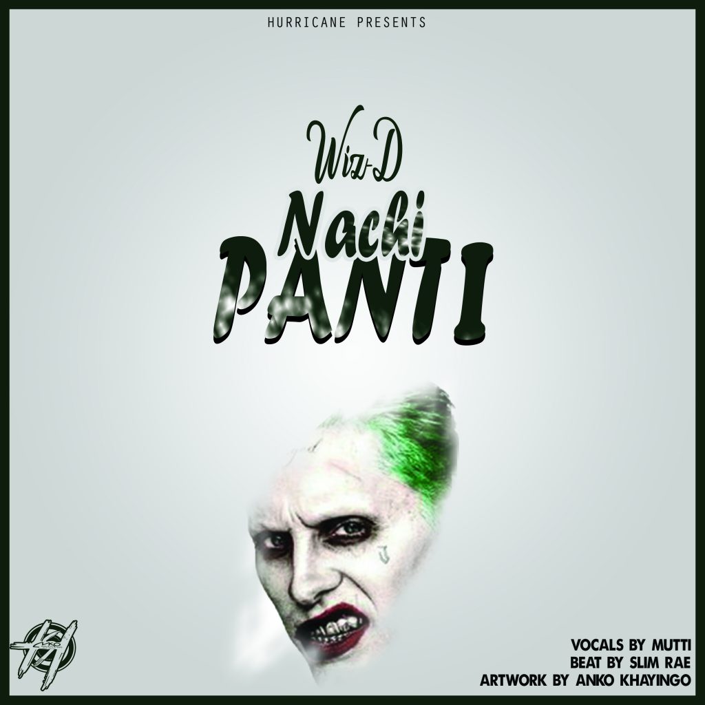 Wiz D – Nachipanti (Prod by Mutti)