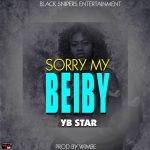 Yb star – I’m Sorry (Prod by Wimbe)