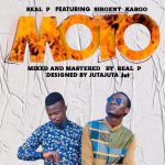 Real P ft Sirgent Kago [Mabilinganya Empire] – Moto (Produced by Real P Star Media Records)