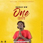 Rogah – One day (Prod by jomosquare & Brigah)