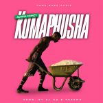 Achina Chimzy – Kumaphusha (Produced by Dj Ok & Preemo)