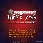 Slody Mw ft Chrispar,Shakadeyah,Sin Sam,Muha P & The Various artists – Together We Go (Produced by M Cee)