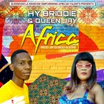 03.Hy Briddie & Queen Jay – Africa (Produced by Dj Moo & Sithe)