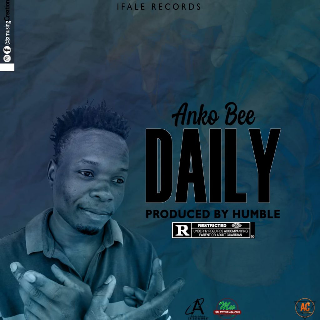 Anko Bee – Daily (Produced by Humble & Tricky Beats)