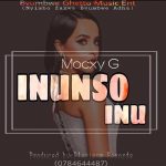 Mocxy G – Inunso inu (Prod by Platinum)