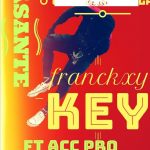 Franckxy ft Acc – Asante (Produced by Viky)