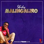 Shidy – Malingaliro (Produced by Dj Ok)