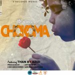 Mr Prince ft Than B x Azizi – Chokoma (Produced by E Records Works)