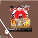 Swaggito ft Famous & Tazpluz – Dvdo [The Video] (Produced by Future n Trapy)