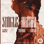 Geeper x Troy Mob & Simplex – Single Mama (Produced by Complex)