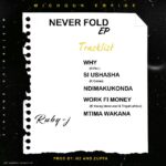 Ruby-J- Mtima Wakana -Prod by H2
