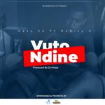 Hazy Sk ft Robixy K – Vuto Ndine (Produced by Dj Mozxy)