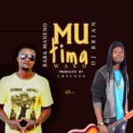 Dj Brian ft Maneno – Mtima wako (Prod by Chycoon)