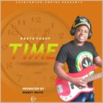 Rasta Yusuf – Time (Produced by Manzy Moyo)