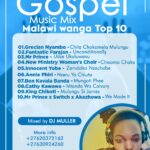 Gospel Music Mix Malawiwanga Top 10 (Mixed by Dj Muller)