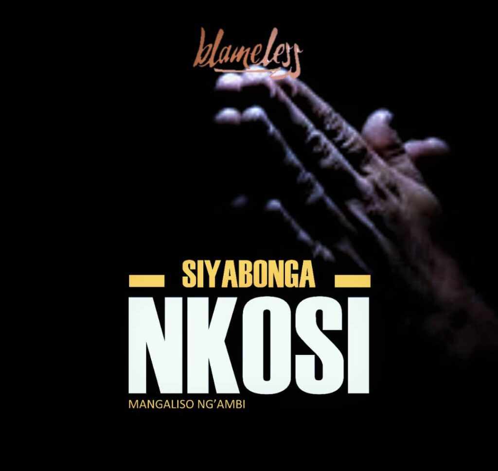 Mangaliso Ng’ambi – Siyabonga Nkosi (Produced by Blameless)