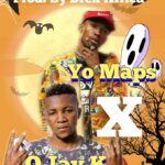 Yo Maps ft O Jay K – Opportunity (Produced by Drex Africa)