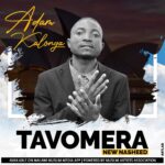 Adam kalonga – Tavomera (Produced by doof)