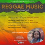 Reggae music mix Malawiwanga Top 5 (Mixed by Dj Mamba)