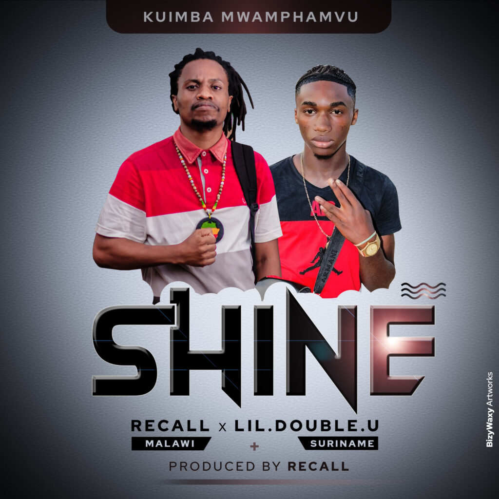 Recall ft Lil Double U – Shine (Produced by Recall)