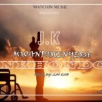 Jk – Mwandimenyera Nkhondo (Produced by Ali Kho)