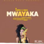 Tripple s x Prefix –  Mwayaka (Produced by S-One Beats)