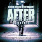Handcuff – After (Prod by GD & Mr one) Audio to be out soon