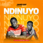 Jame Kay ft Stain B – Ndinuyo (Produced by Hoodie King & Stain B)