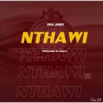 Paul James – Nthawi (Produced by Bispa) Nyimbo zapa mwamba.!