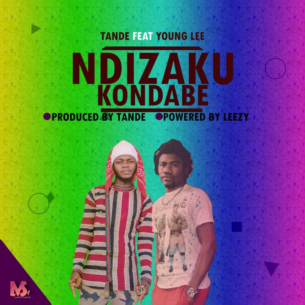 Tande Mw ft Young Lee – Ndizakukondabe (Produced by Tande Mw) Nyimbo zapa mwamba.!