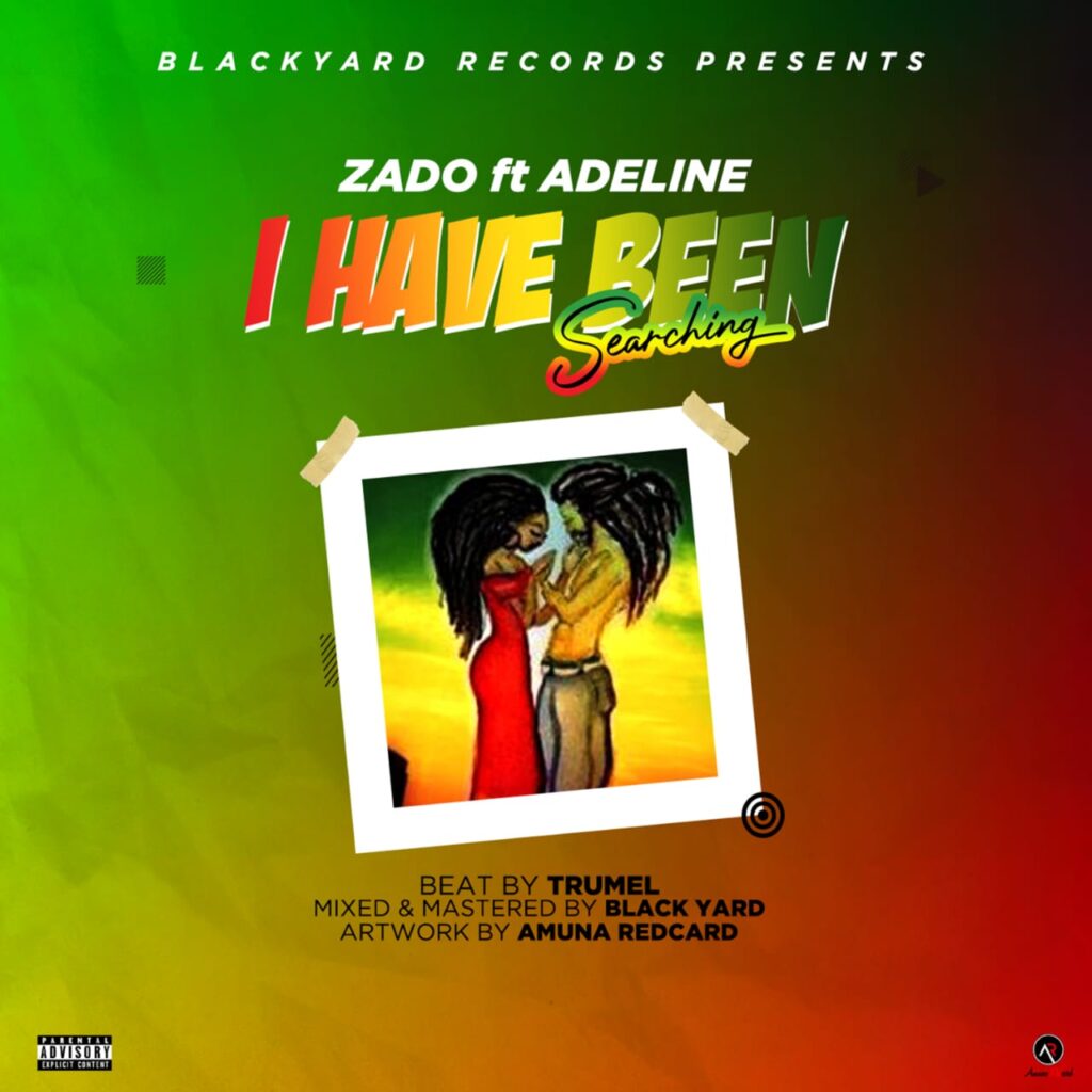 Zado ft Adeline London – I have been searching (Produced by Black Yard & Trumel) Nyimbo zapa mwamba!