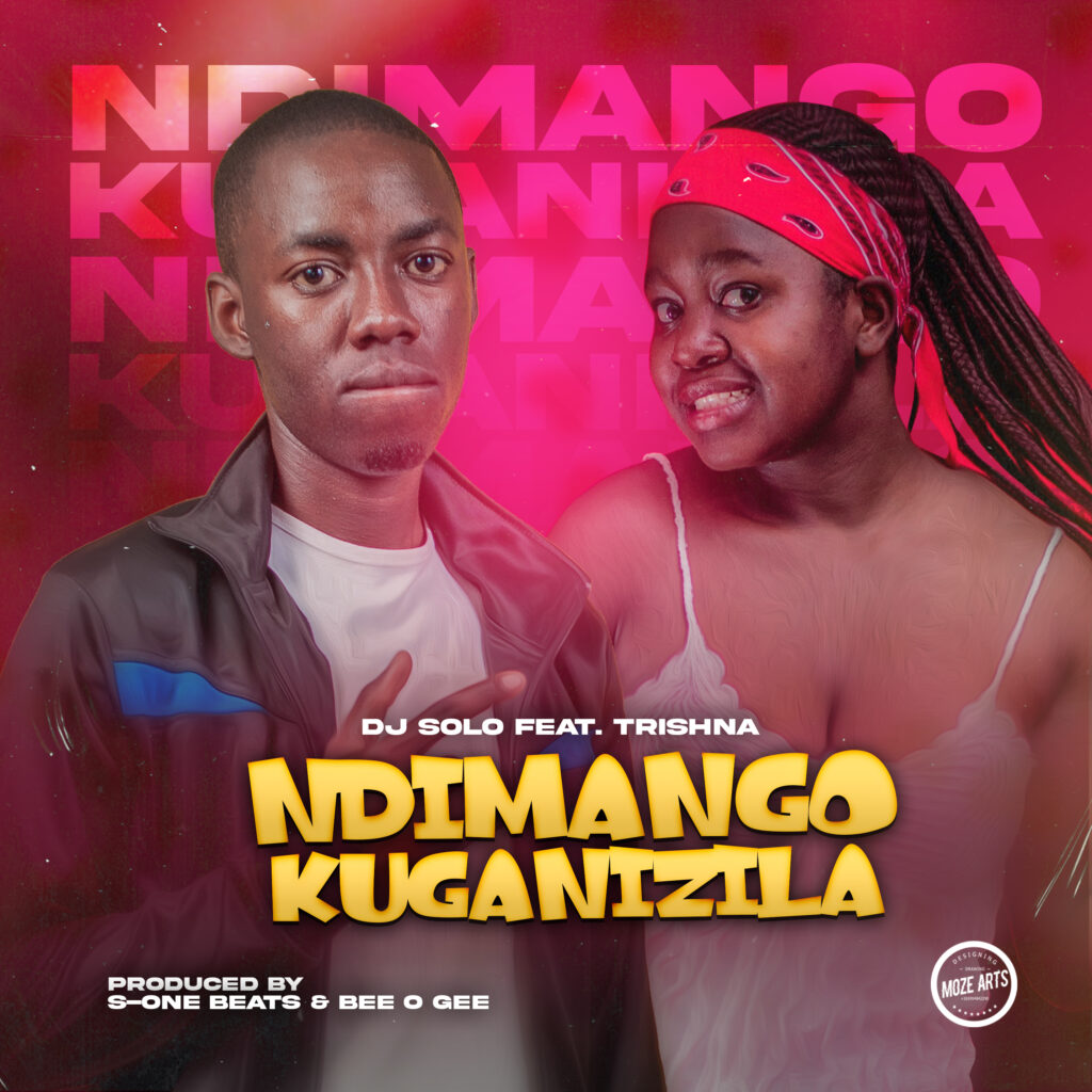 Trishna ft Dj Solo – Ndimangokuganizila (Produced by S-One Beats & Bee O Gee) Nyimbo zapa mwamba! 02