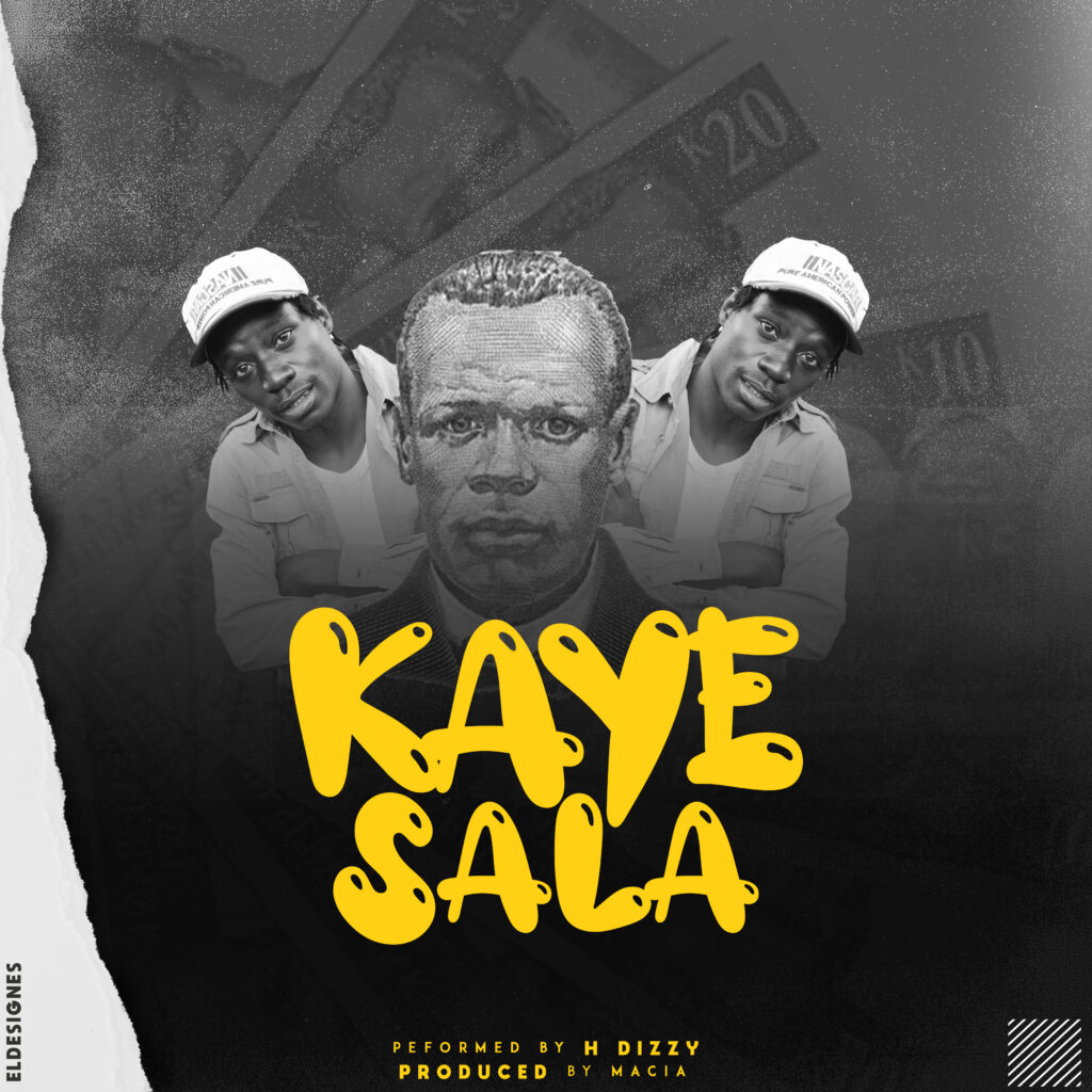 H Dizzy – Kayesala (Produced by Macia) Nyimbo zapa mwamba!