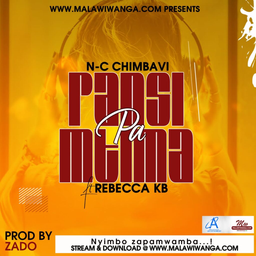 NC Chimbavi ft Rebecca Kb – Pansi Pa Mtima (Produced by Black Yard / Zado) Nyimbo zapa mwamba!