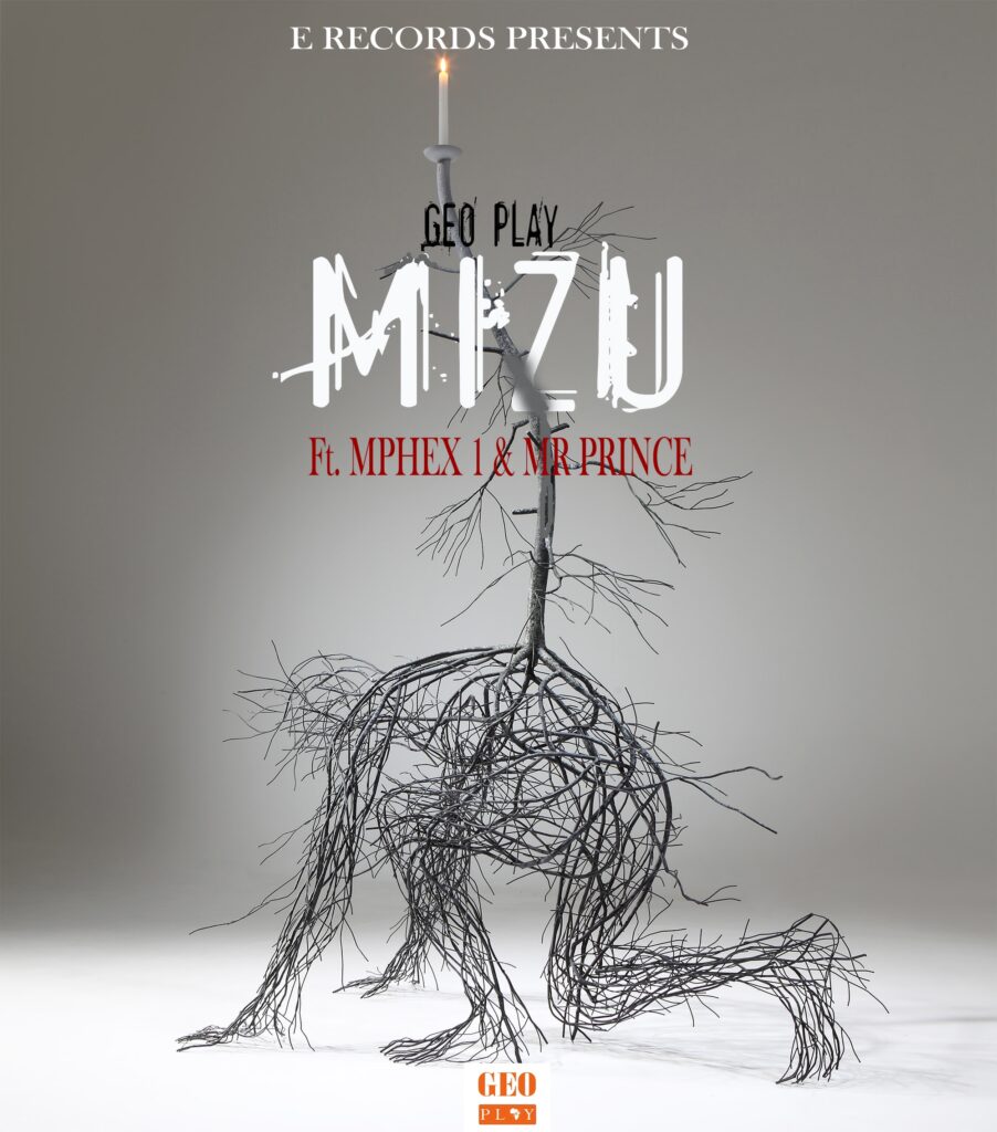 Geo Play ft Mphex 1 & Mr Prince – Mizu (Produced by E Records Works) Nyimbo zapa mwamba!