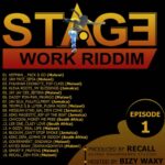 Stage Work Riddim Episode 1 (Produced by Recall @ Kuimba Mwamphamvu Studios) Nyimbo zapa Mwamba!