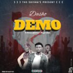 Dasho ft Mercy Pontino & Major Vibes – Mademo | Nyimbo zapa mwamba!